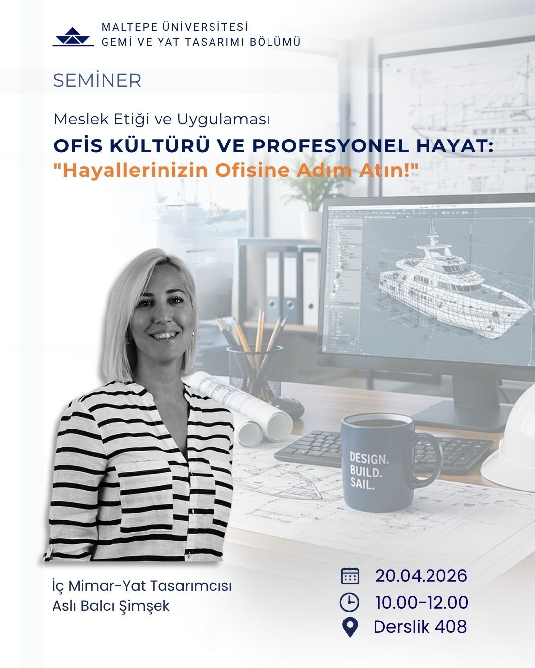 Seminer: "Ofis Kültürü ve Profesyonel Hayat" Aslı Balcı Şimşek